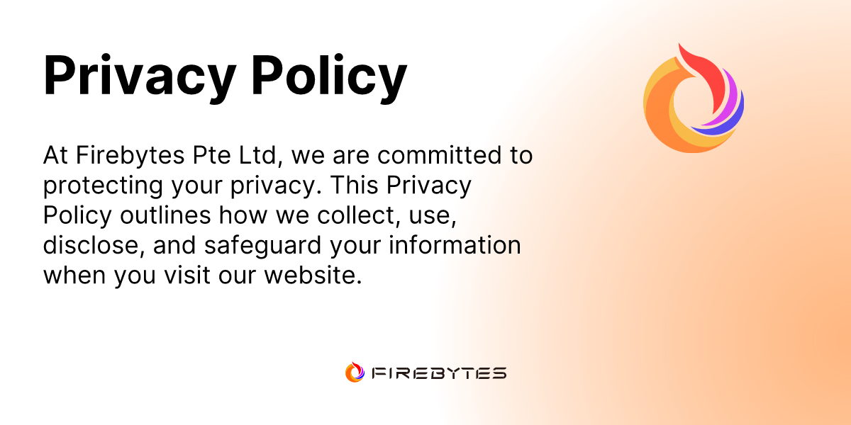 Privacy Policy - Firebytes